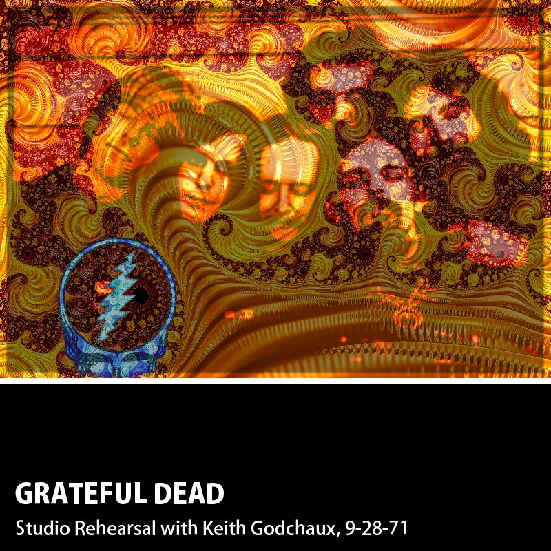 Album Cover for 9/28/1971 https://archive.org/details/gd1971-09-28.150976.KeithGodcheauxRehearsals.GEMS.flac2496